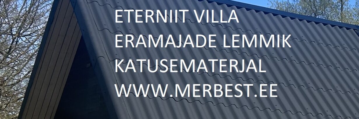 Eterniit Villa, merbest katused, eterniitkatus